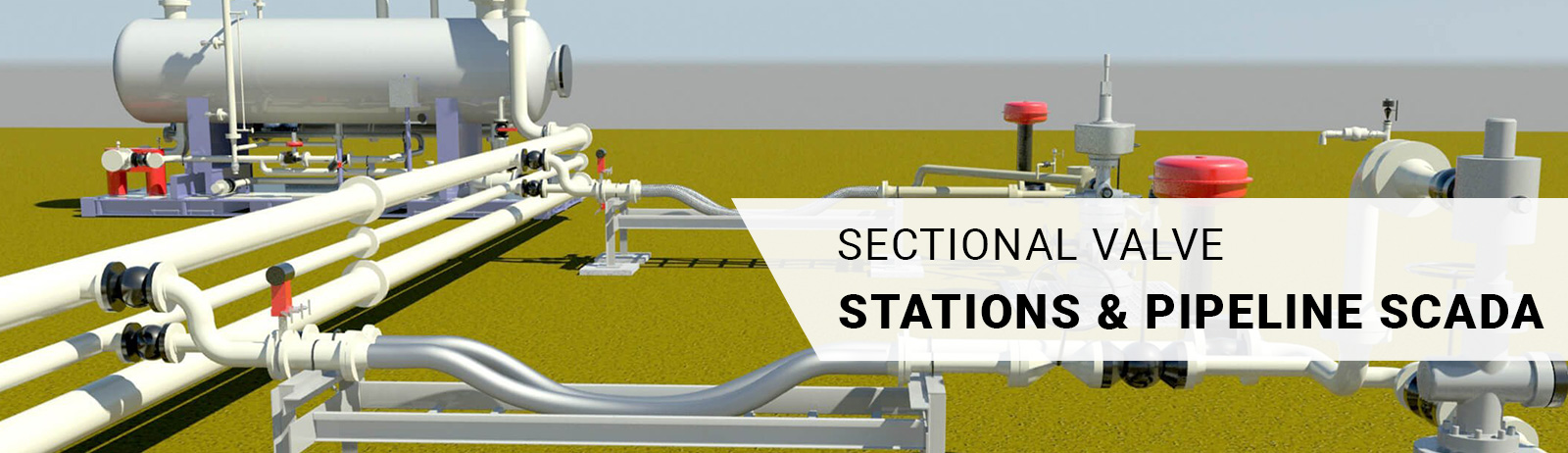 Sectional Valve Stations and Pipeline SCADA